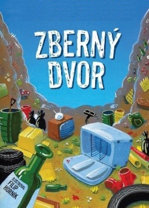 Zberný dvor Zberný dvor